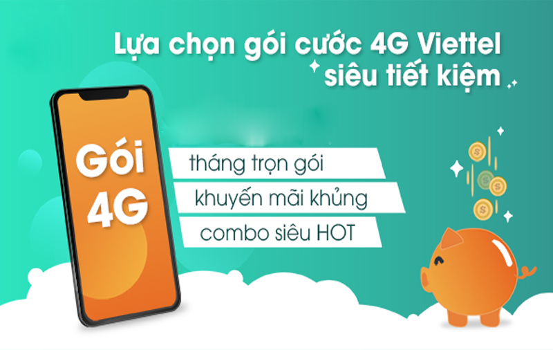 Tổng hợp các gói 4G Viettel theo ngày, tháng, combo data + gọi thoại