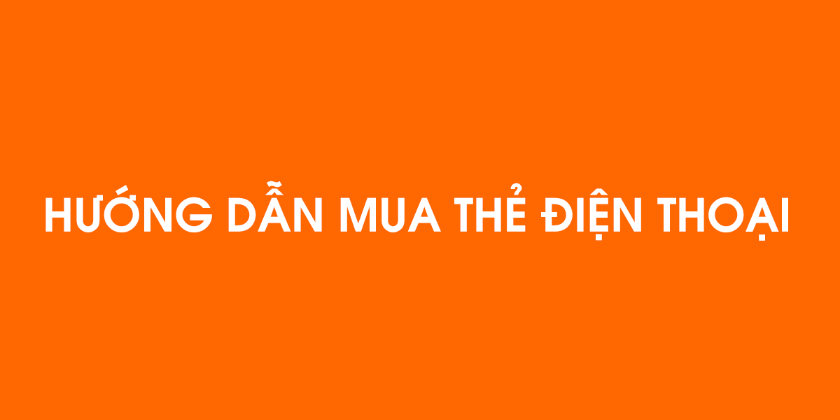 Hướng dẫn mua thẻ điện thoại tại HQ Pay